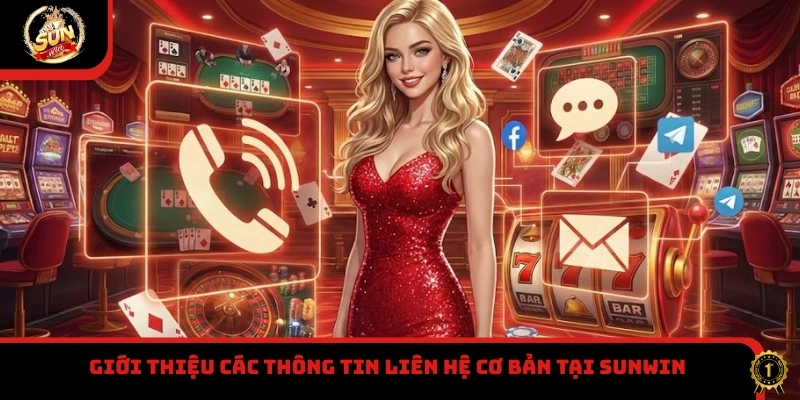 Giới thiệu các thông tin liên hệ cơ bản tại Sunwin